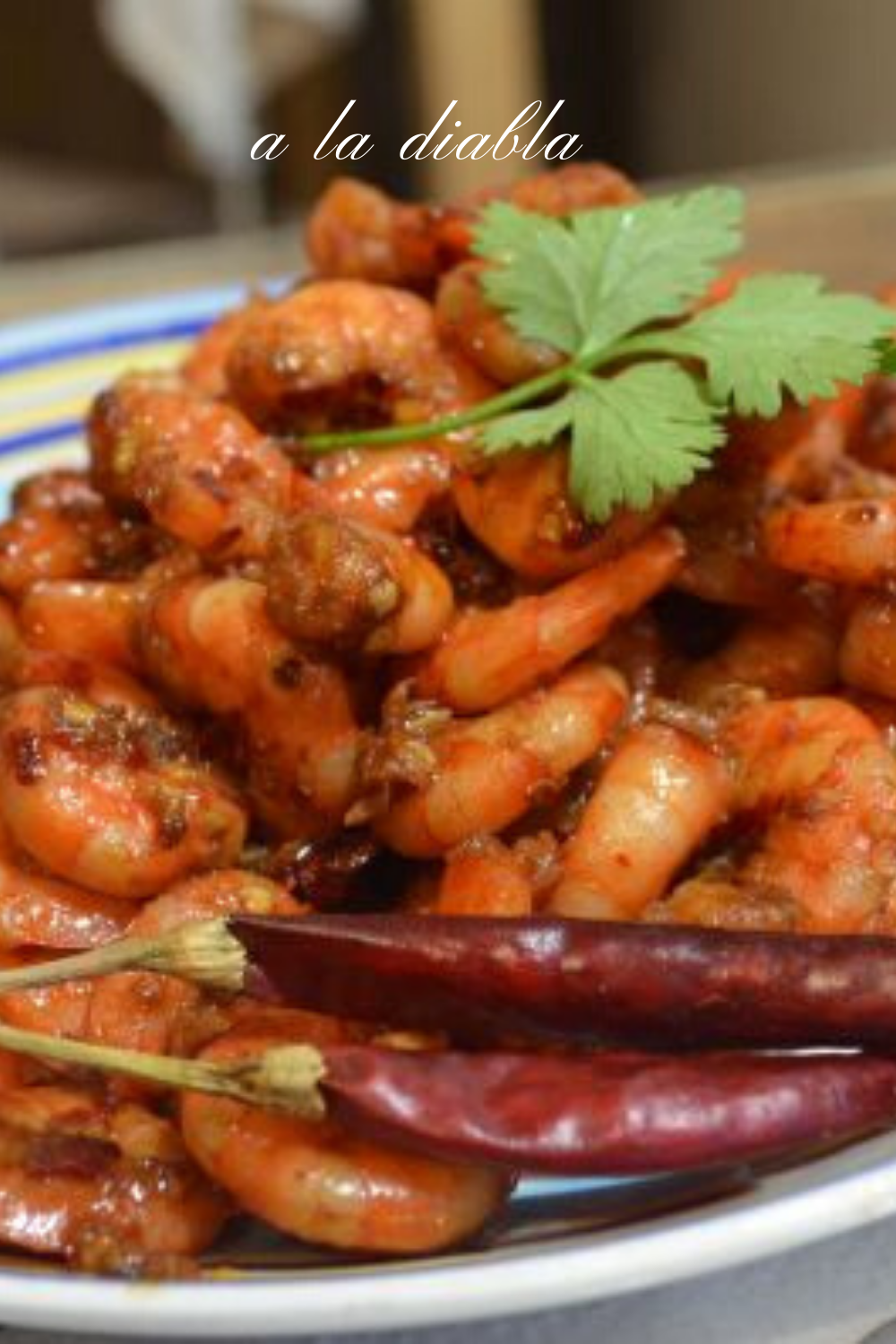 Camarones a la diabla tipo guerrero - Recetas De Cocina